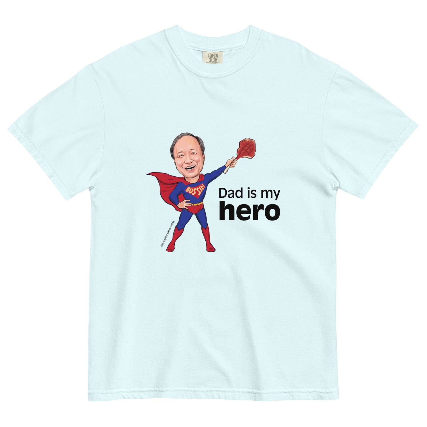 Unisex t-shirt, Dad is my hero