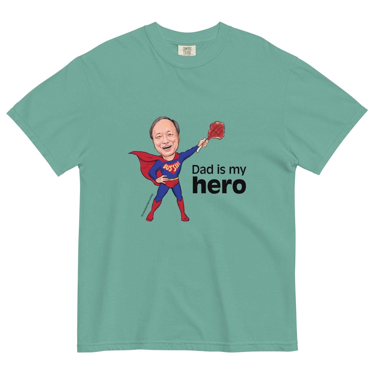 Unisex t-shirt, Dad is my hero