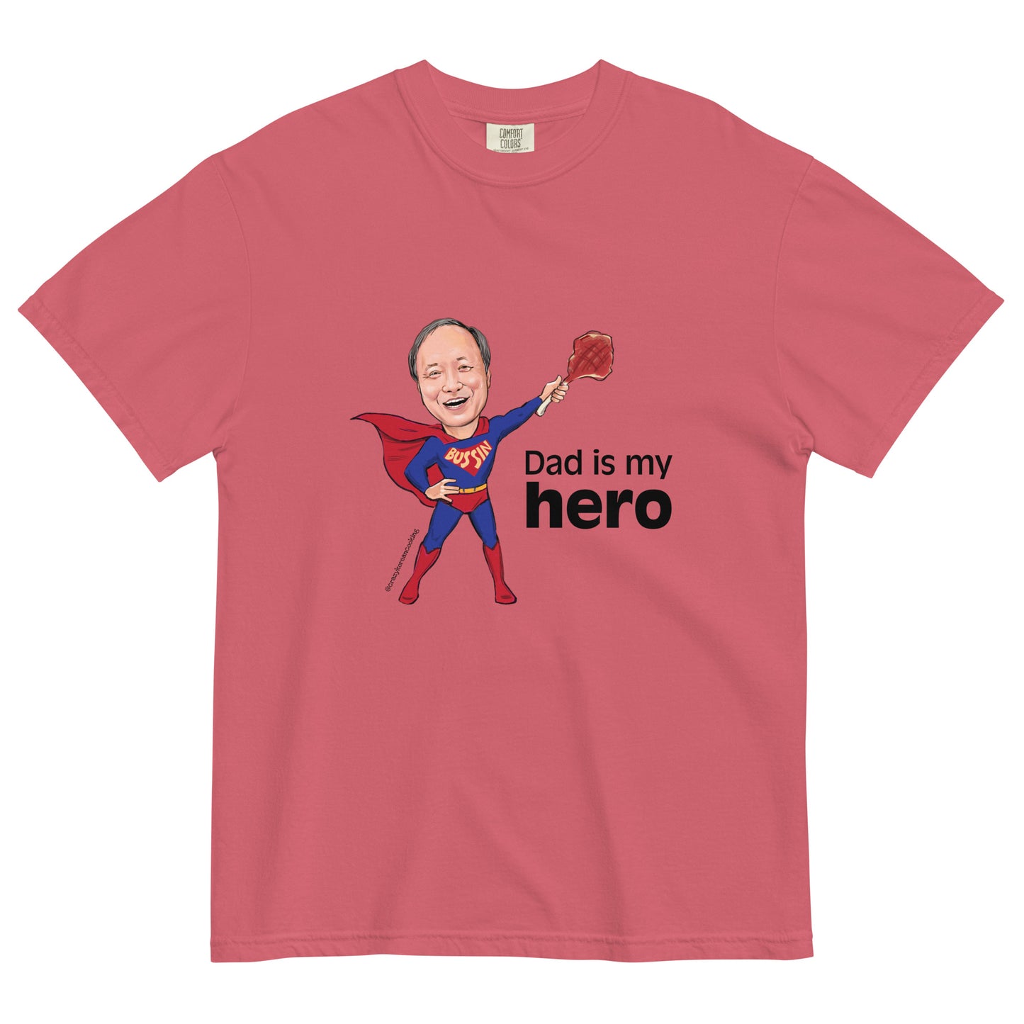 Unisex t-shirt, Dad is my hero